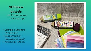 Stifebox zur Einschulung  zum Schulanfang 💚 Verpackung 💚 Geschenkidee Schulkind 💚 Stampin‘ Up 💚74 [upl. by Yarak110]