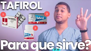 TAFIROL PARA QUE SIRVE  3 COSAS [upl. by Post39]