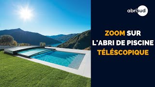 Zoom sur notre abri de piscine télescopique I ABRISUD [upl. by Adliw]