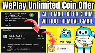 WePlay Unlimited Free Coins  Weplay Unlimited Gold Coin Offer PlayStore WePlay Unlimited Coin Hack [upl. by Ruthanne]