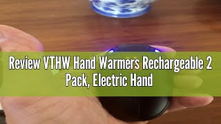 Review VTHW Hand Warmers Rechargeable 2 Pack Electric Hand Warmers Reusable 6000mAh USB Hand Warme [upl. by Friedrich323]