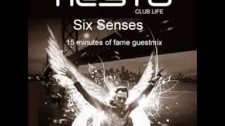 Tiesto Club Life 156  Six Senses 15 minutes of fame [upl. by Quin]