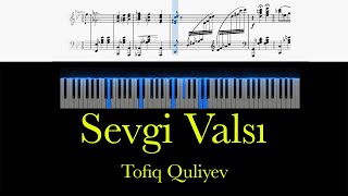 Sevgi Valsı  Tofiq Quliyev [upl. by Aihsital96]