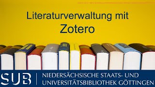 Literaturverwaltung mit Zotero  Die ersten Schritte [upl. by Leirol]