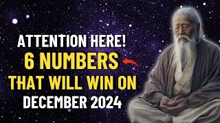 Buddhist Miraculous Predictions ⭐ 6 MYSTICAL and LUCKY Numbers to Appear on December2024 [upl. by Darnok]