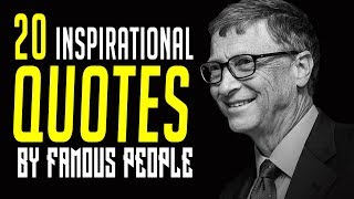 20 Famous QUOTES by Famous People  INSPIRATIONAL QUOTES  Must Watch [upl. by Helsa]