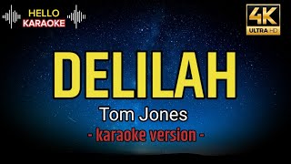 Delilah  Tom Jone karaoke version [upl. by Odrude]