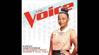 Koryn Hawthorne  Stronger What Doesnt Kill You  The Voice [upl. by Jsandye222]