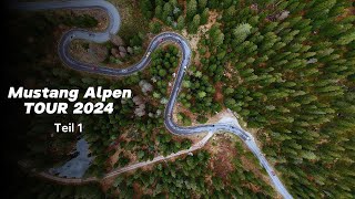 Mustang Alpen Tour 7 [upl. by Richmal634]