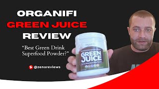 Organifi Green Juice Review  Best Green Drink Superfood Powder zenareviews [upl. by Nileek793]