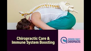 Chiropractic Care amp Immune System Boosting [upl. by Anialed]