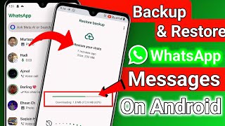 How To Backup amp Restore WhatsApp Messages  Transfer WhatsApp Chats From Old Phone To New Phone [upl. by Anyd]