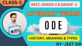 Ode literary terms in English  Ode  JEET SIR rpsc [upl. by Aij600]