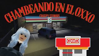 ESTE OXXO NO ES NORMAL l Roblox  Short Creepy Stories [upl. by Lorenzana]