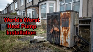 Worlds Worst Heat Pump Installation [upl. by Rihana]