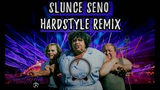 Slunce Seno Hardstyle Remix [upl. by Dichy]