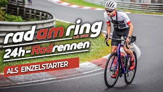 RAD AM RING 2024 hat mich an meine Grenzen gebracht  24 Stunden mit Rennrad auf dem Nürburgring [upl. by Vil706]