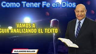 Como Tener Fe en Dios [upl. by Artied]