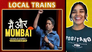 Main Aur Mumbai REACTION  Aakash Gupta  StandUp Comedy  Neha M [upl. by Derry]