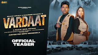 Vaardat  Official Trailer Balkar Ankhila amp Manjinder Gulshan  Punjabi song 2024 [upl. by Dolli]