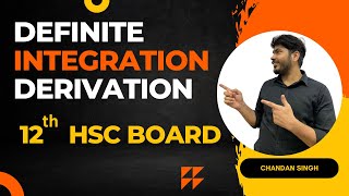 Definite Integration Derivation ll Class 12 ll HSC Maharashtra Board ll [upl. by Yhtac]