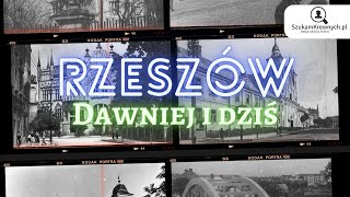 Rzeszów  Dawniej i Dziś [upl. by Sulienroc]