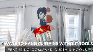 4 WAYS TO HANG CURTAINS WITHOUT TOOLSNAILS OR HOLES  RENTER FRIENDLY FT COMMAND CURTAIN HOOKS [upl. by Minna]