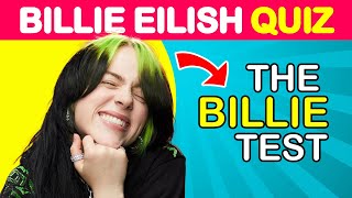 Billie Eilish Quiz  Music 🎤 Trivia ⚠️ EYELASHES will WIN 👧 [upl. by Pitarys]