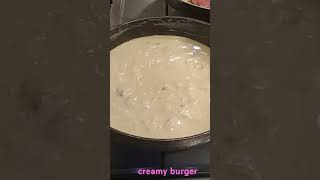 creamy burger [upl. by Hagood]