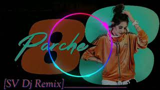 8 Parche Remix ⁄ FULL BASS DJ REMIX  vIBRATION MIX [upl. by Oknuj]