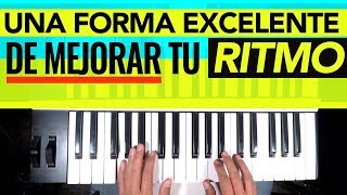 UNA FORMA EXCELENTE PARA MEJORAR TU RITMO EN PIANO [upl. by Hayouqes393]