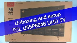 TCL U55P6046 UHD HDR Android TV unboxing [upl. by Ehtiaf]