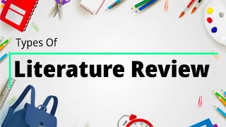 Types Of Literature Review [upl. by Hanser]