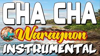 CHA CHA WARAYNON I CHA CHA INSTRUMENTAL  WARAY WARAY SONG [upl. by Vashtia]