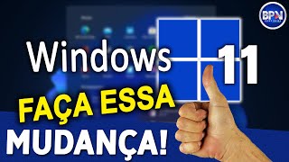 Faça essa MUDANÇA no seu Windows 11 DICA RÁPIDA [upl. by Des]