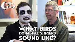 What Birds Do Metal Singers Sound Like [upl. by Drofnil394]