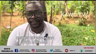 OBUMU KU BUBONERO LWA LUBAALE [upl. by Kaylil]