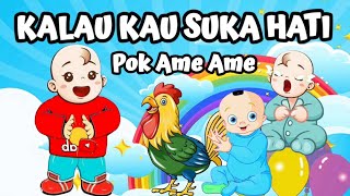 Lagu Anak Kalau Kau Suka Hati Tepuk Tangan  Pok AmeAme Cilukba Terbaru [upl. by Michella]