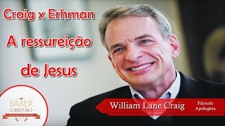 DEBATE  Ressureição de Jesus  William Lane Craig x Bart Ehrman Legendado [upl. by Asilrac]