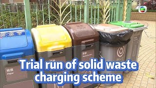 TVB News  1 Apr 2024  Trial run of solid waste charging scheme [upl. by Sayed]