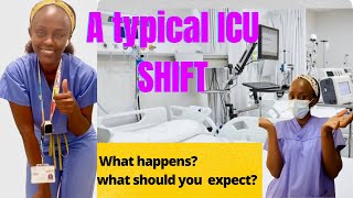 WHAT TO EXPECT IN AN ICU SHIFT  NicyWangui  overseasnursesuk [upl. by Analed638]