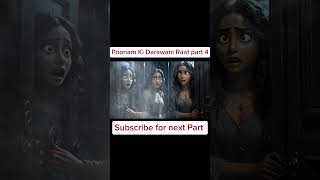 Poonam Ki Darawani Raatpart 4  Hindi Horror Kahani hindistorieshorror hindihorrorstories [upl. by Kreager]