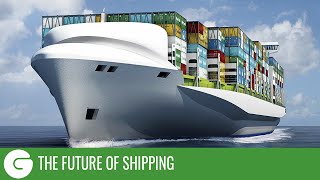 Sustainable Safe Green The Future Of Shipping [upl. by Richer662]