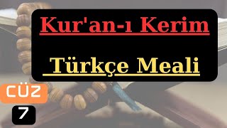 Kuranı Kerim Türkçe Meali  Yedinci Cüz [upl. by Lowell175]