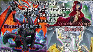 YuGiOh Prodigy Games Legacy of Destruction Case Tournament R3 Voiceless V Branded vs Brand Despia [upl. by Staci]