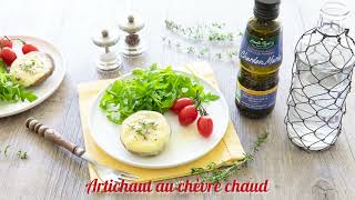 Fonds dartichaut au chèvre chaud et huile de chardon marie Émile Noël  recettes faciles Odelices [upl. by Assirt]