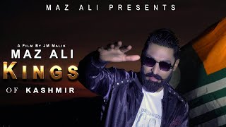 KINGS OF KASHMIR 👑  MAZ ALI  LATEST PUNJABI SONG 2024 dadyal mirpur kotliazadkashmir kashmir [upl. by Merissa450]