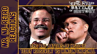 ERB  quotTheodore Roosevelt vs Winston Churchillquot Reaction I The NuRetro Gamer [upl. by Anatolio]