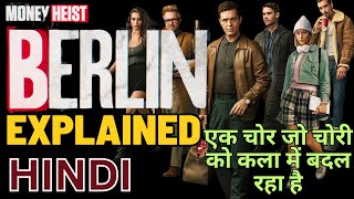 BERLIN Season 1 Explanation in HindiUrdu  MONEY HEIST [upl. by Shara]