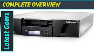 reviewQuantum SuperLoader 3 Tape Autoloader The Ultimate Storage Solution [upl. by Astiram]